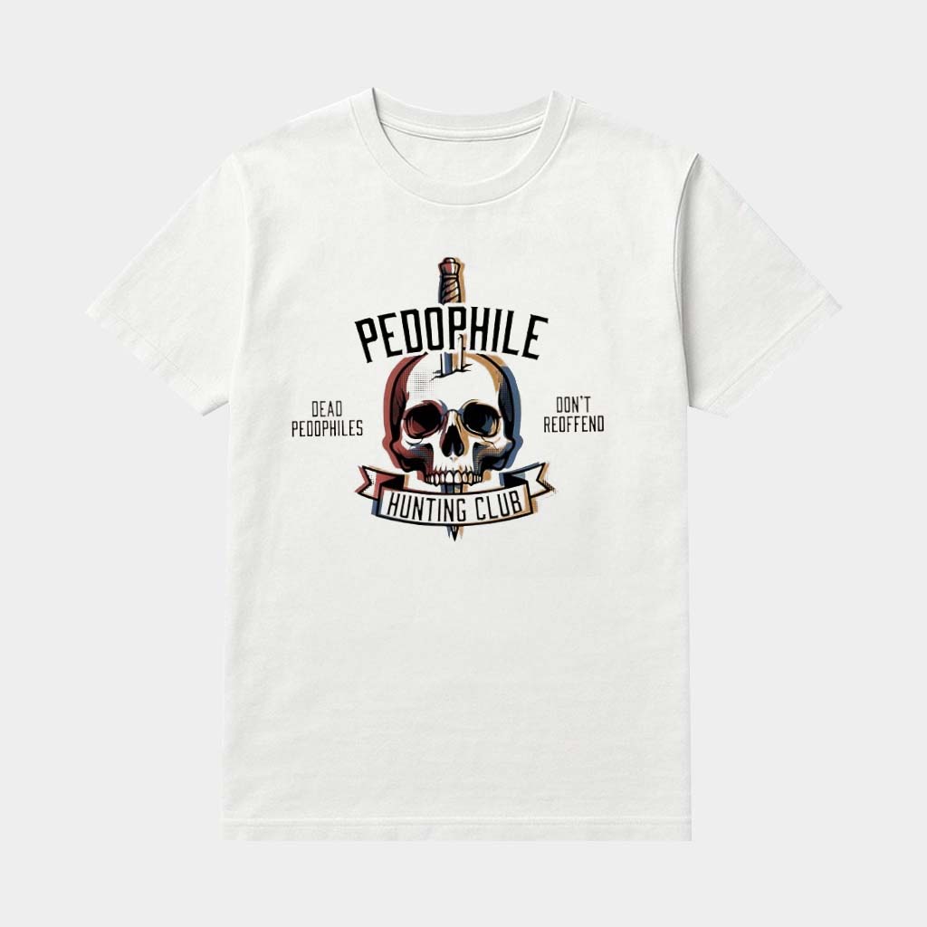 Pedophile Dead Pedophiles Don't Reoffend Hunting Club Shirt Gifts Ideas For Brothers