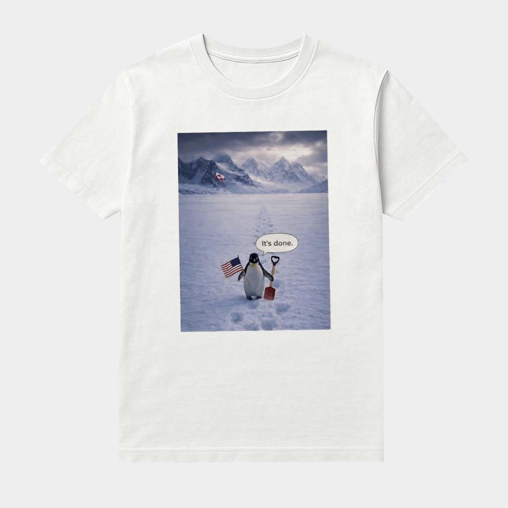 Penguin But Why It's Done America Flag Shirt Greenland Acquiring Shirt Gifts For Him