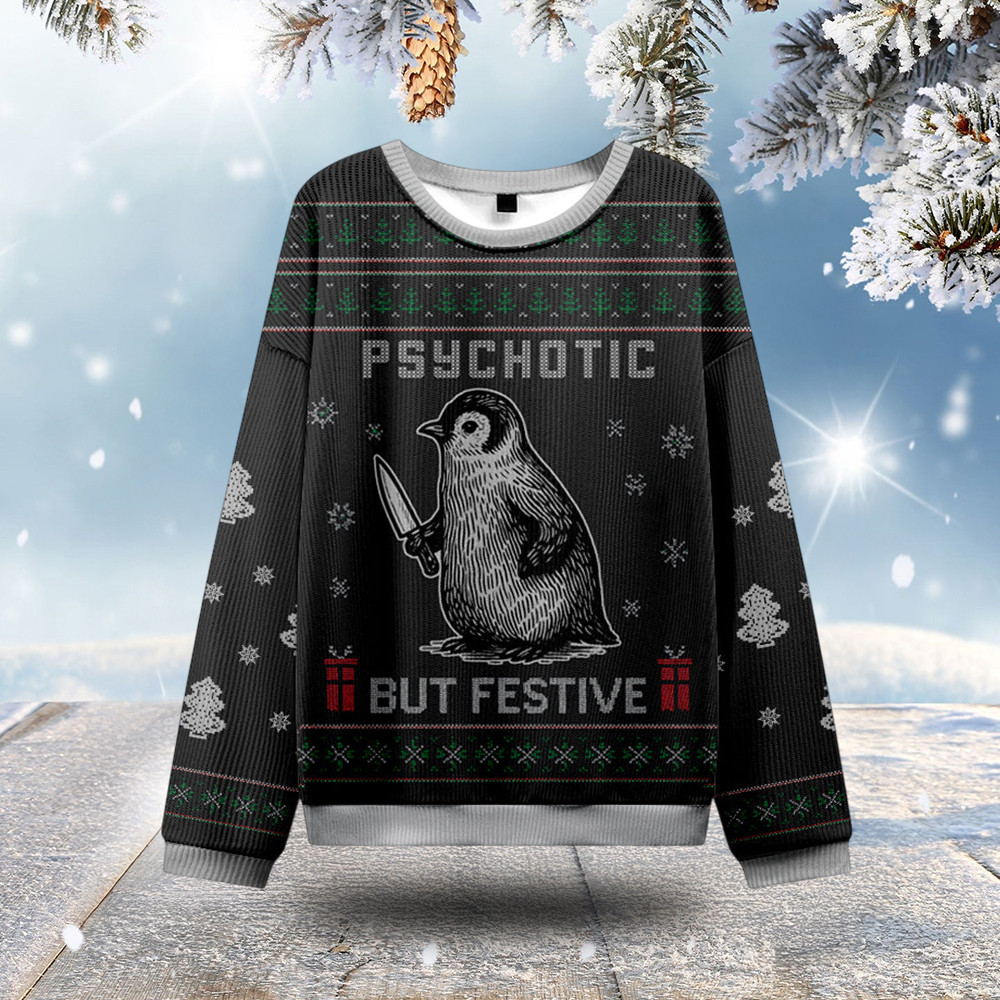 Penguin Psychotic But Festive Ugly Christmas Sweater Christmas Presents For Wife