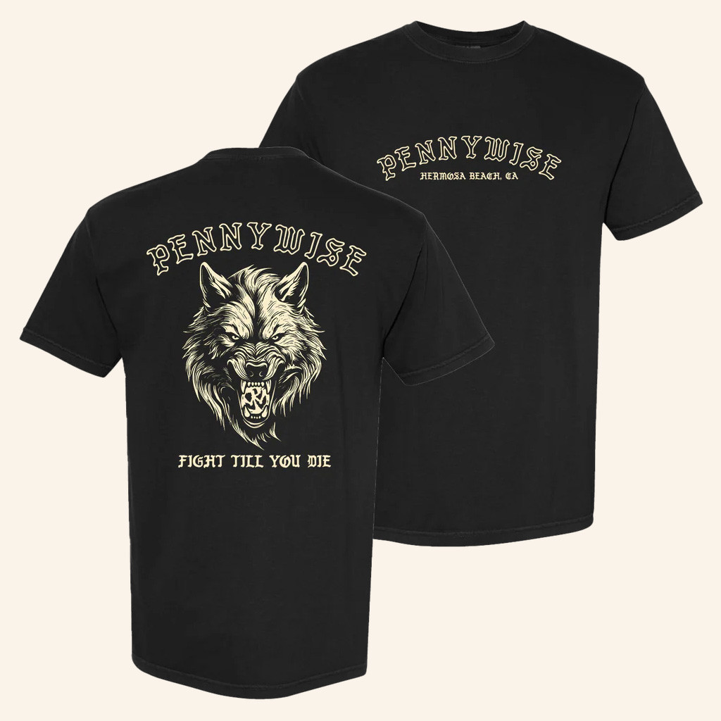 Pennywise Merch Fight Till You Die T-Shirt Music Lover Gift Ideas For Him