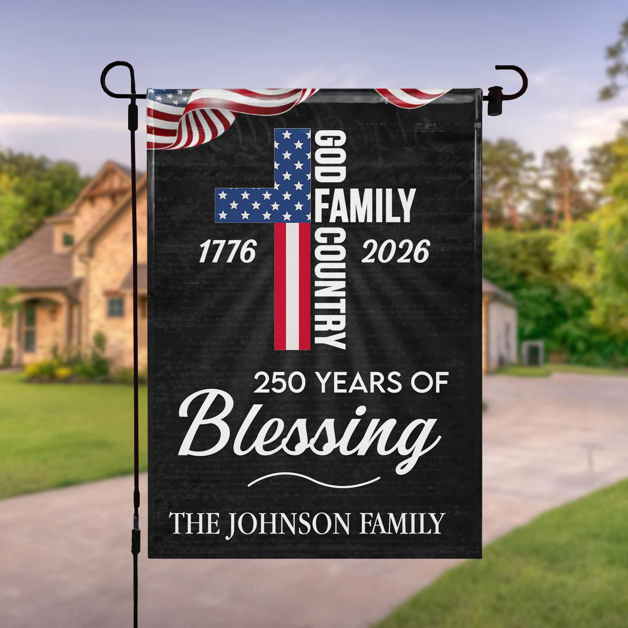 Personalized 1776 2026 250th Anniversary 250 Flag Independence Day Flag Gift For Patriotic Family