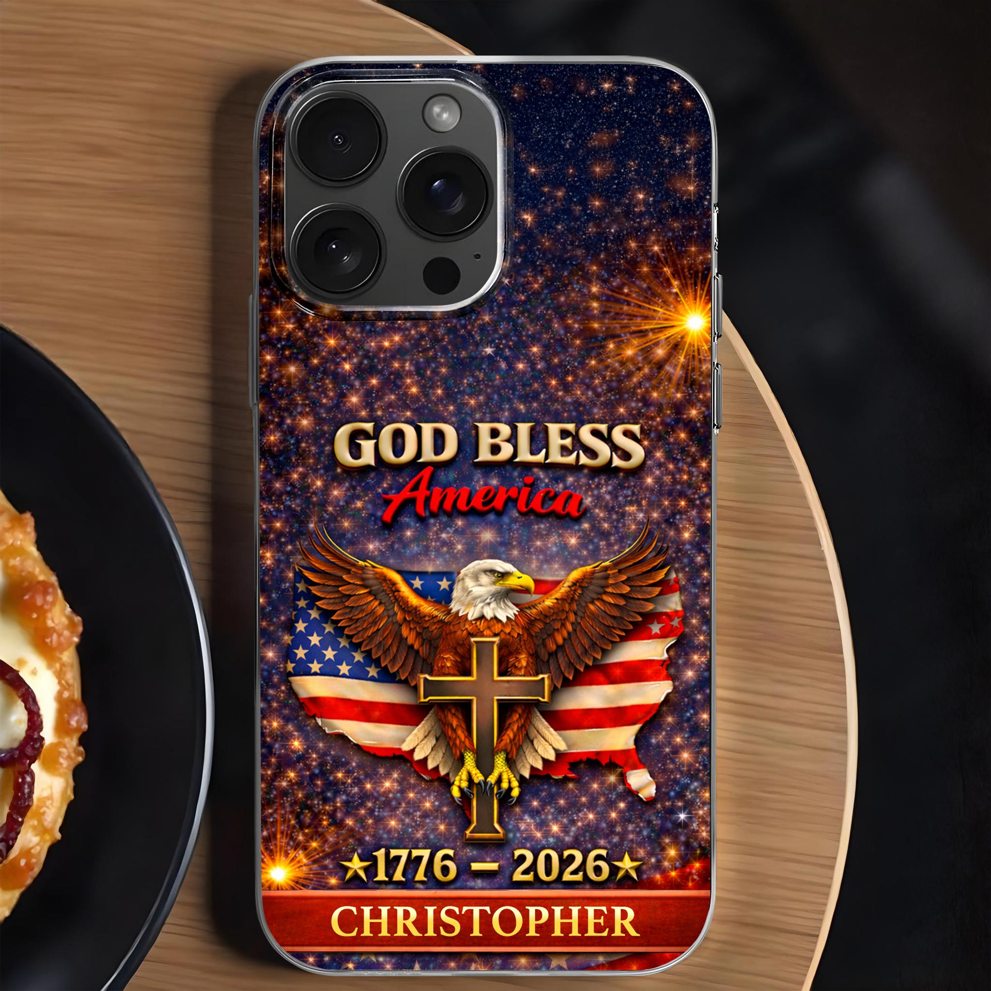 Personalized 1776 2026 250th Anniversary God Bless Phone Case Gift For Patriotic Dad