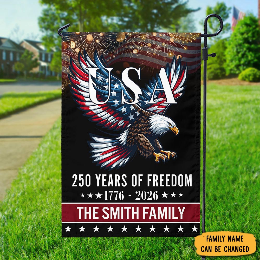 Personalized 250 Years Of Freedom Flag 1776 2026 America's Birthday Flag