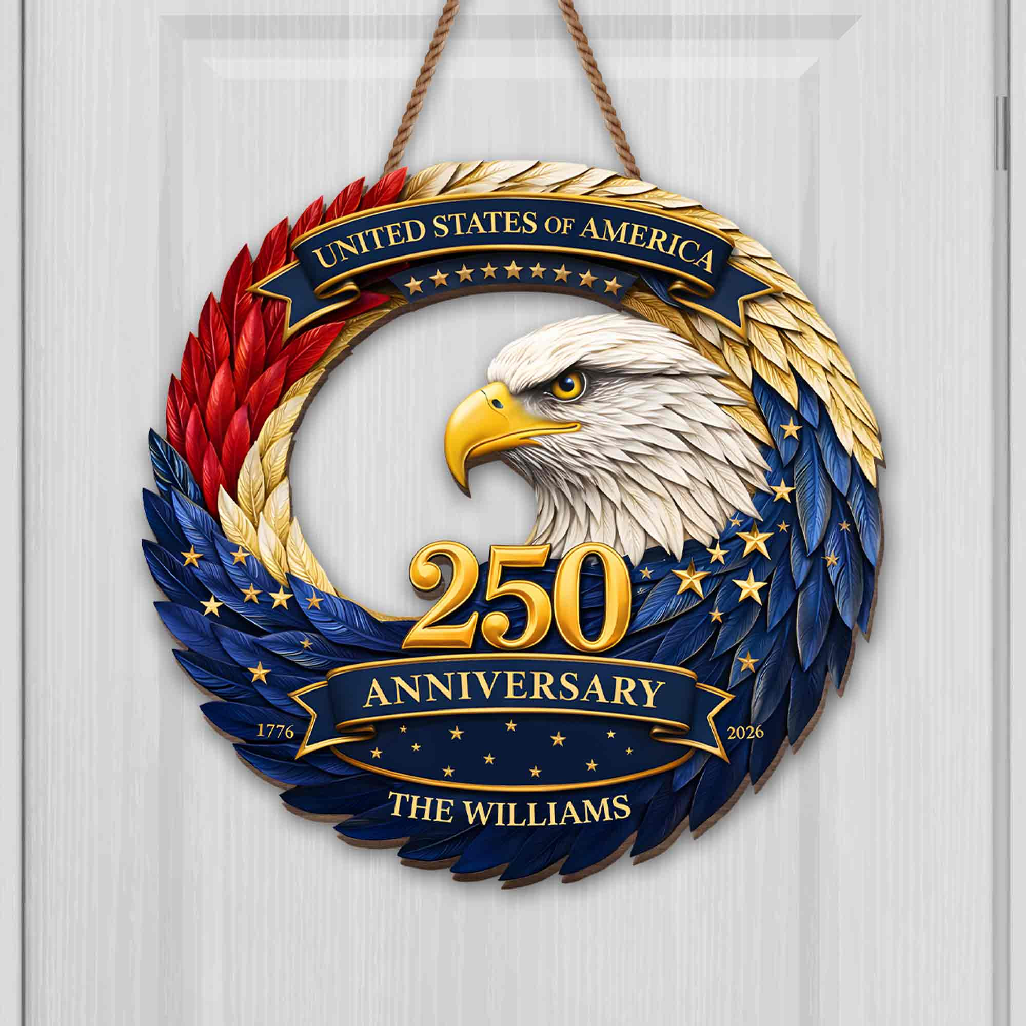Personalized 250 Years Of Independence 250 Anniversary Eagle Stars Door Sign Father's Day