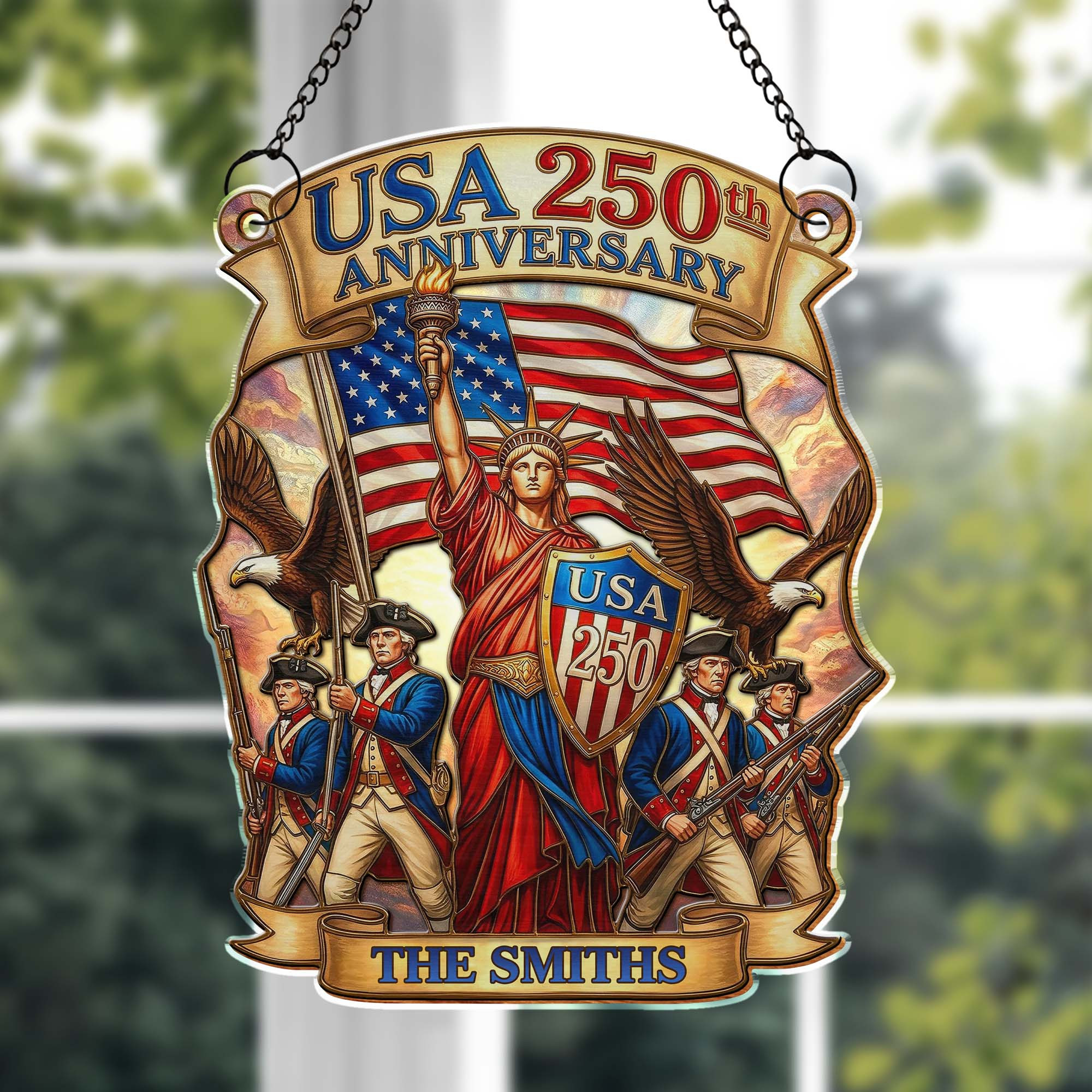 Personalized 250th Anniversary Anniversary Patriotic Liberty Flag Suncatcher Patriotic Gear