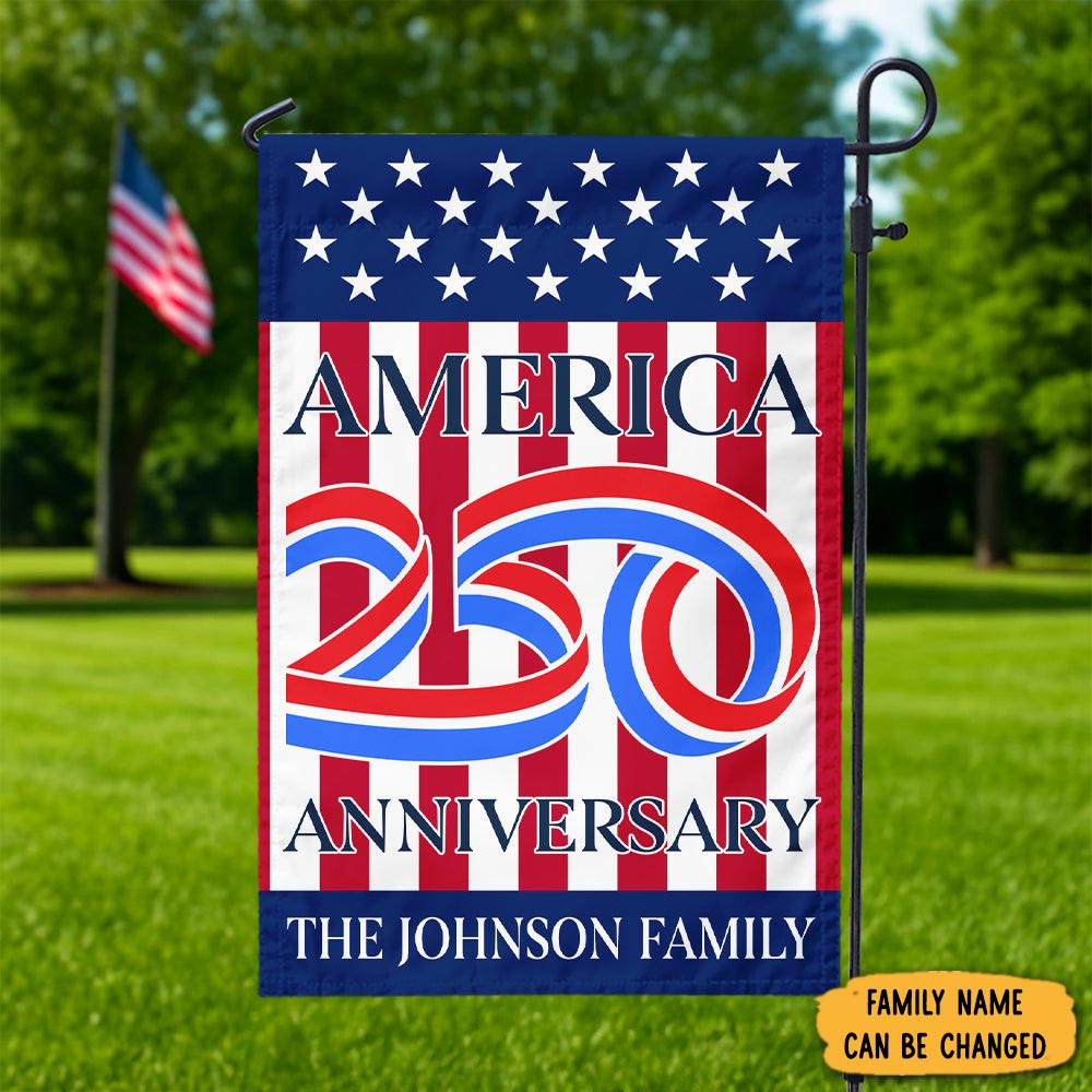 Personalized America 250th Anniversary Garden Flag 4th Of July Gift For American