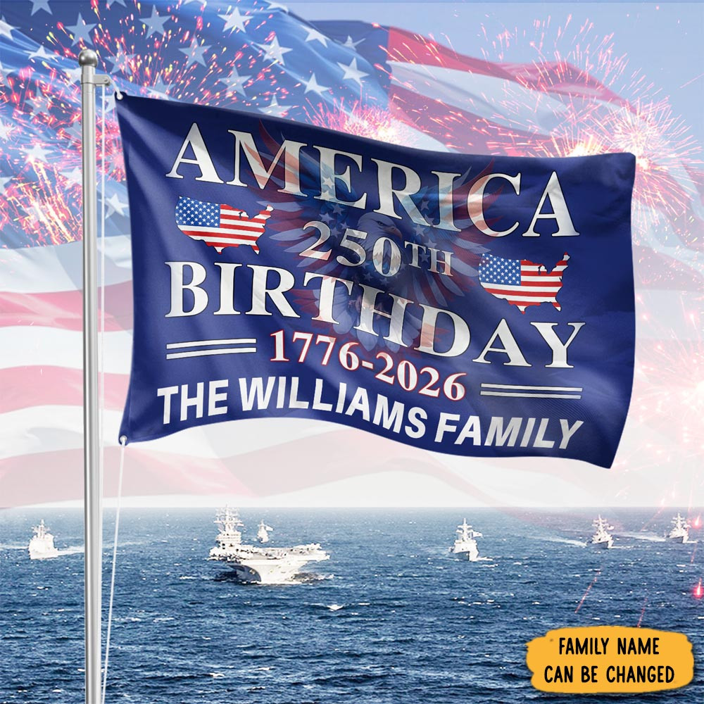 Personalized America 250th Birthday 1776 2026 Flag Fourth Of July Flag Gift For Patriotic Dad