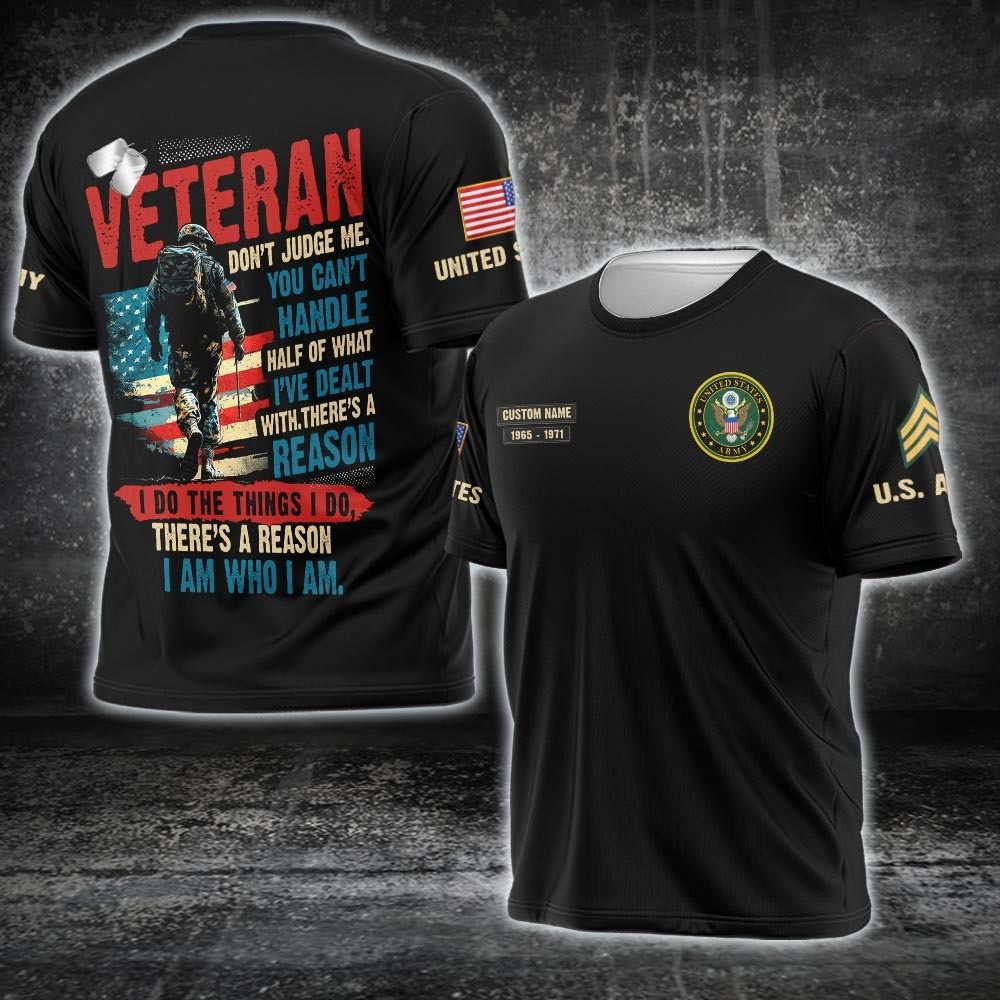 Personalized Army Veteran Shirt Don't Judge Me You Can't Handle Half Of What I've Default