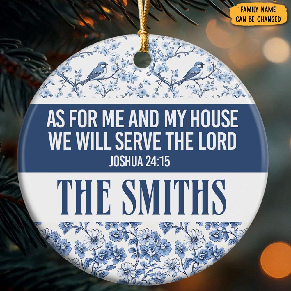 Personalized As For Me And My House We Will Serve The Lord Christmas Ornament Xmas Gifts