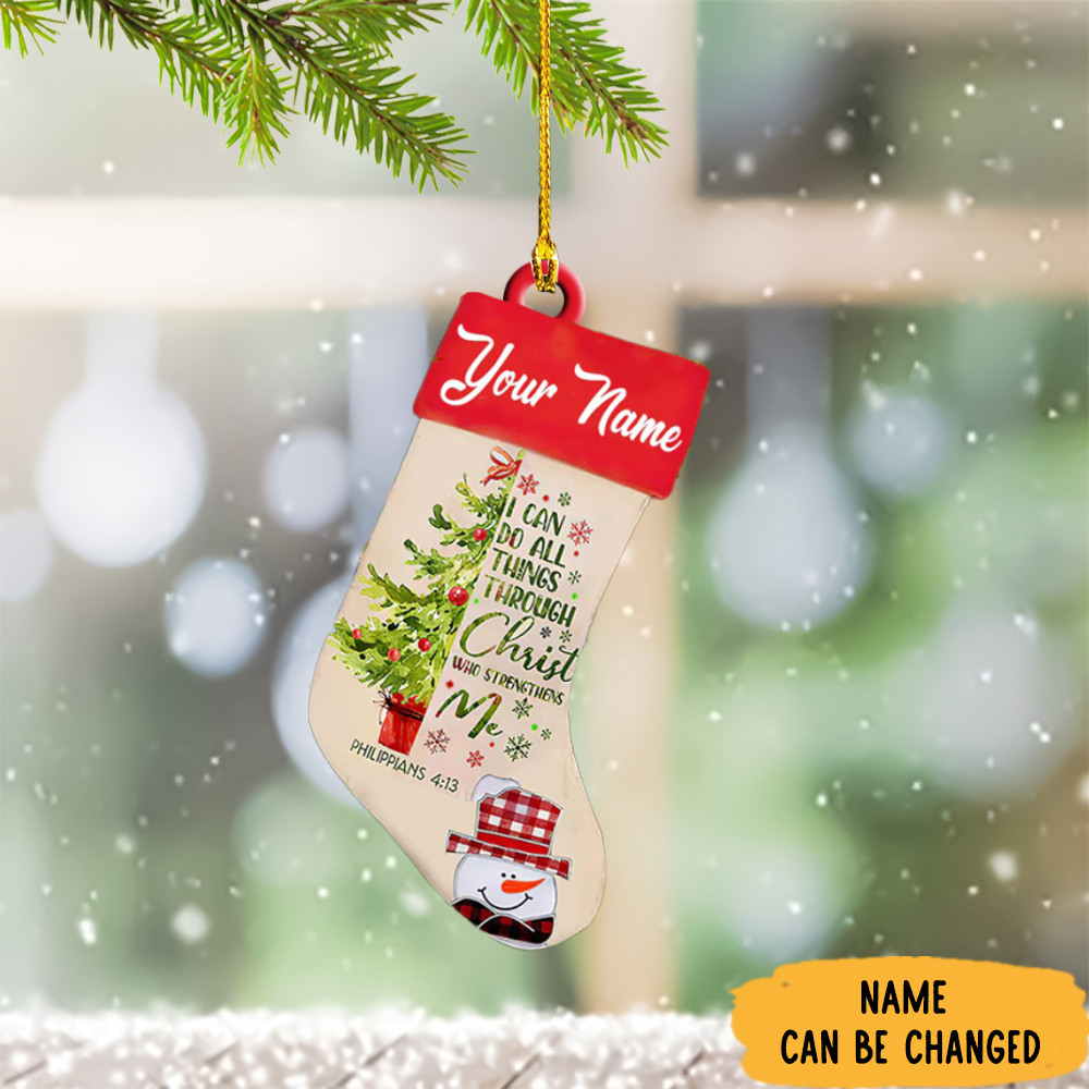 Personalized Christmas Stocking Ornament I Can Do All Things Through Christ Who Strengthen Me