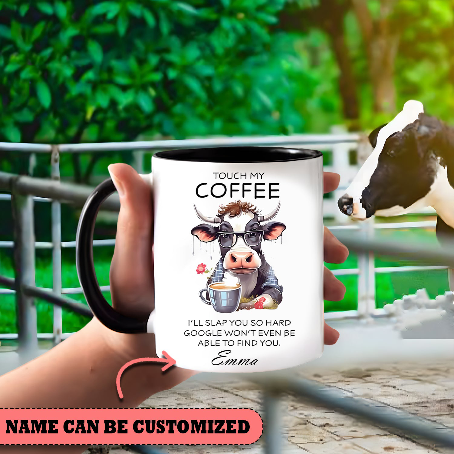 Personalized Cow Touch My Coffee Mug I'll Slap You So Hard Mug Cow Lover Xmas Gifts