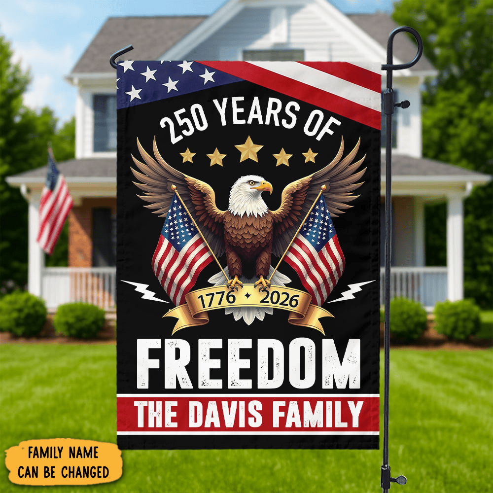 Personalized Eagle 250 Years America Freedom Flag Patriotic Flag 4th Of July Gifts