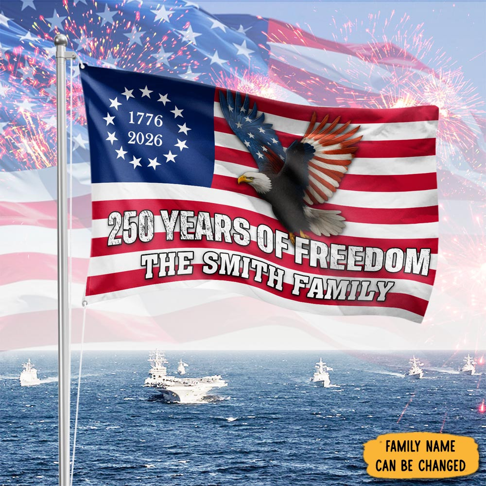 Personalized Eagle 250 Years Of Freedom 1776 2026 Flag Gift For July 4th