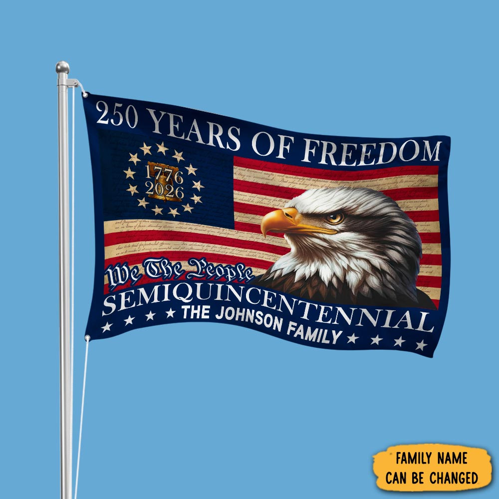 Personalized Eagle 250 Years Of Freedom American Flag Semiquincentennial Flag