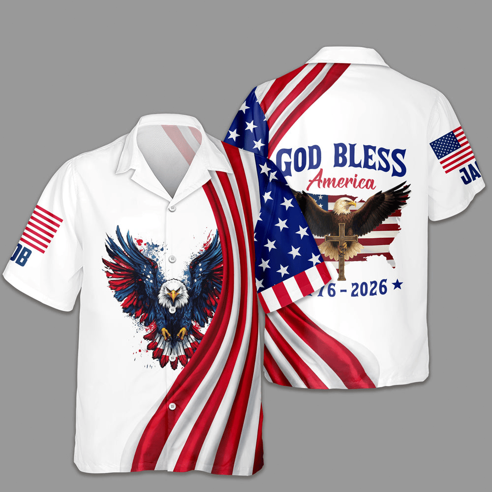 Personalized Eagle Patriotic 250th Anniversary Hawaiian Shirt God Bless America Shirt Gift For Him