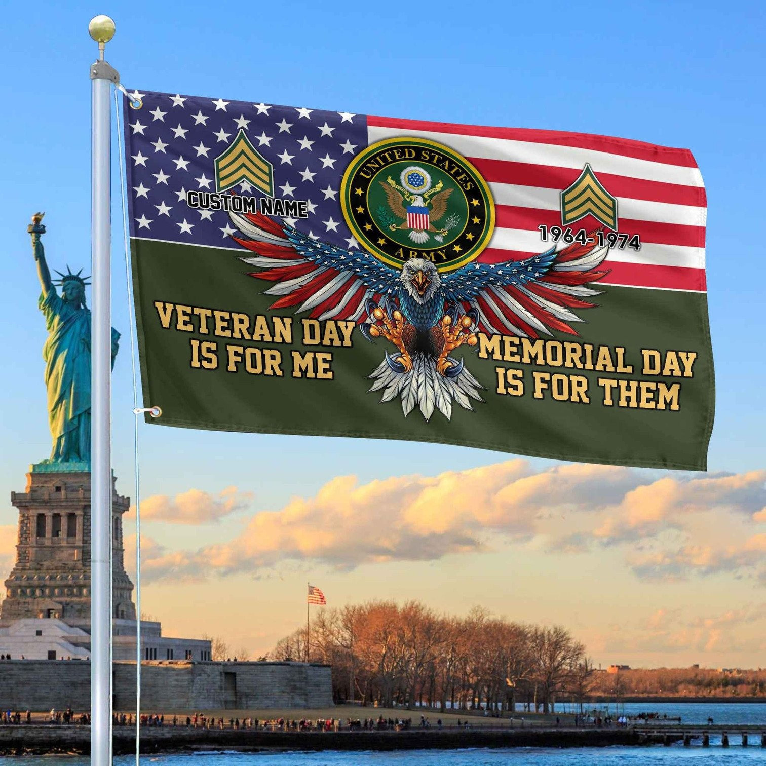 Personalized Eagle US Army Flag Veteran Day Is For Me Memorial Day Is For Them Flag