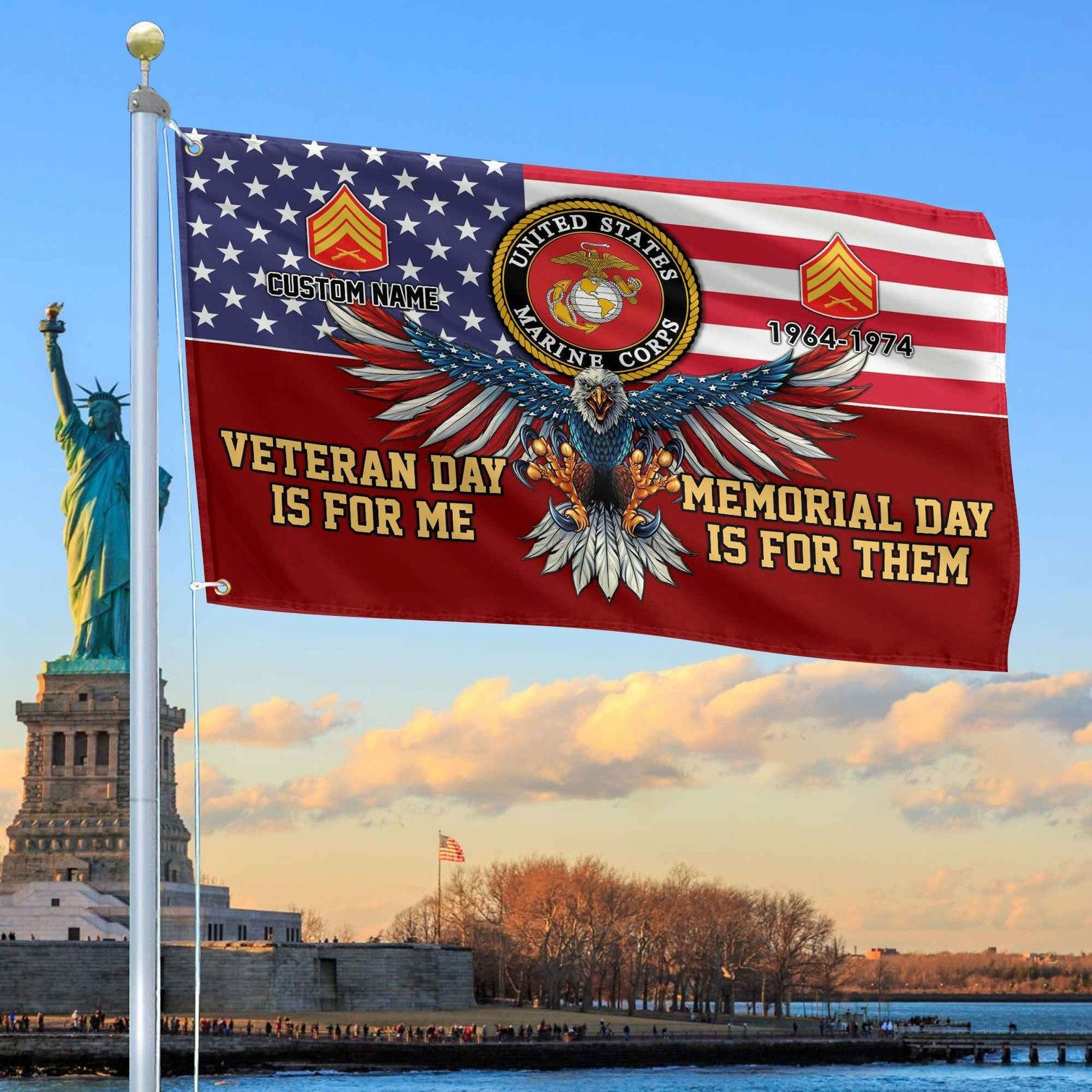Personalized Eagle US Marine Corps Flag Veteran Day Is For Me Memorial Day Is For Them Flag
