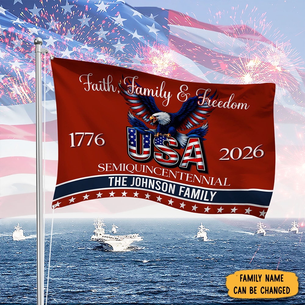 Personalized Faith Family Freedom America 250 Years Flag Independence Day Flag