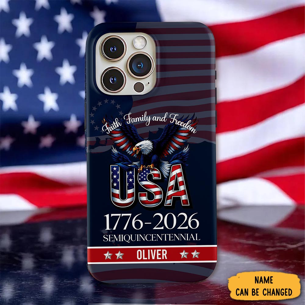 Personalized Faith Family Freedom America 250 Years Phone Case Fourth Of July Gifts