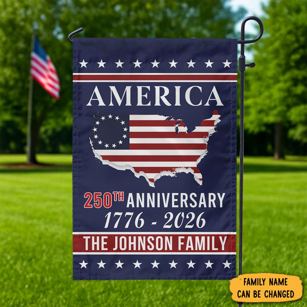 Personalized Family America 250th Anniversary Garen Flag Independence Day Flag Patriotic Decor