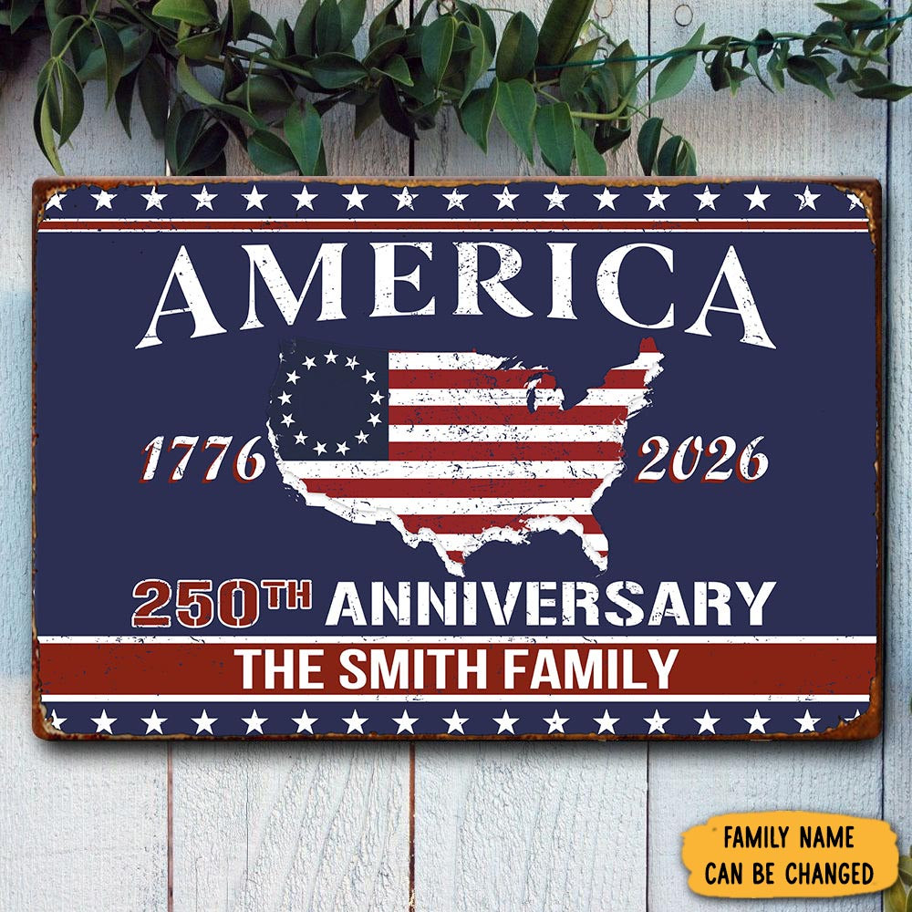 Personalized Family America 250th Anniversary Metal Sign Independence Day Sign