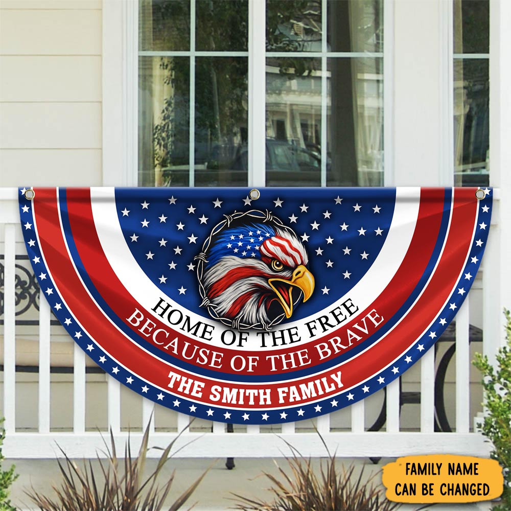Personalized Family Eagle Home Of Free Because Of The Brave Fan Flag Gift For Patriots