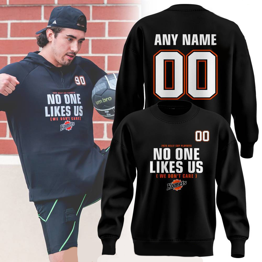 Personalized Fort Wayne Komets No One Likes Us Sweatshirt Gifts For Basketball Enthusiasts