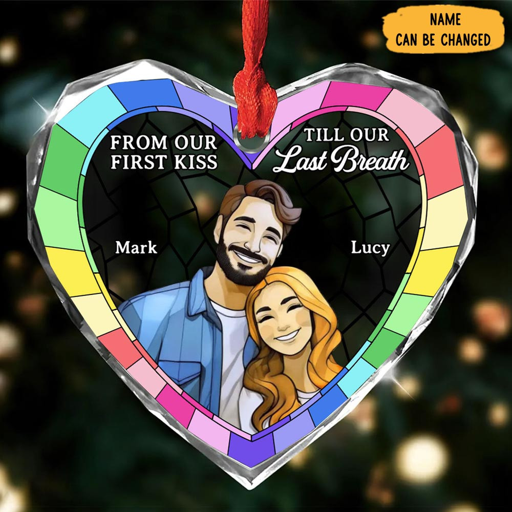 Personalized From Our First Kiss Till Our Last Breath Christmas Ornament Xmas Gift For Couple