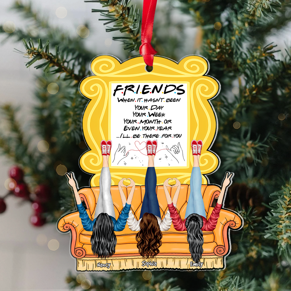Personalized Gifts For Friends Ornament, I'll Be There For You- - Festive Holiday Keepsake Gift Personalized Gifts For Friends Ornament, I'll Be There For You- - Festive Holiday Keepsake Gift