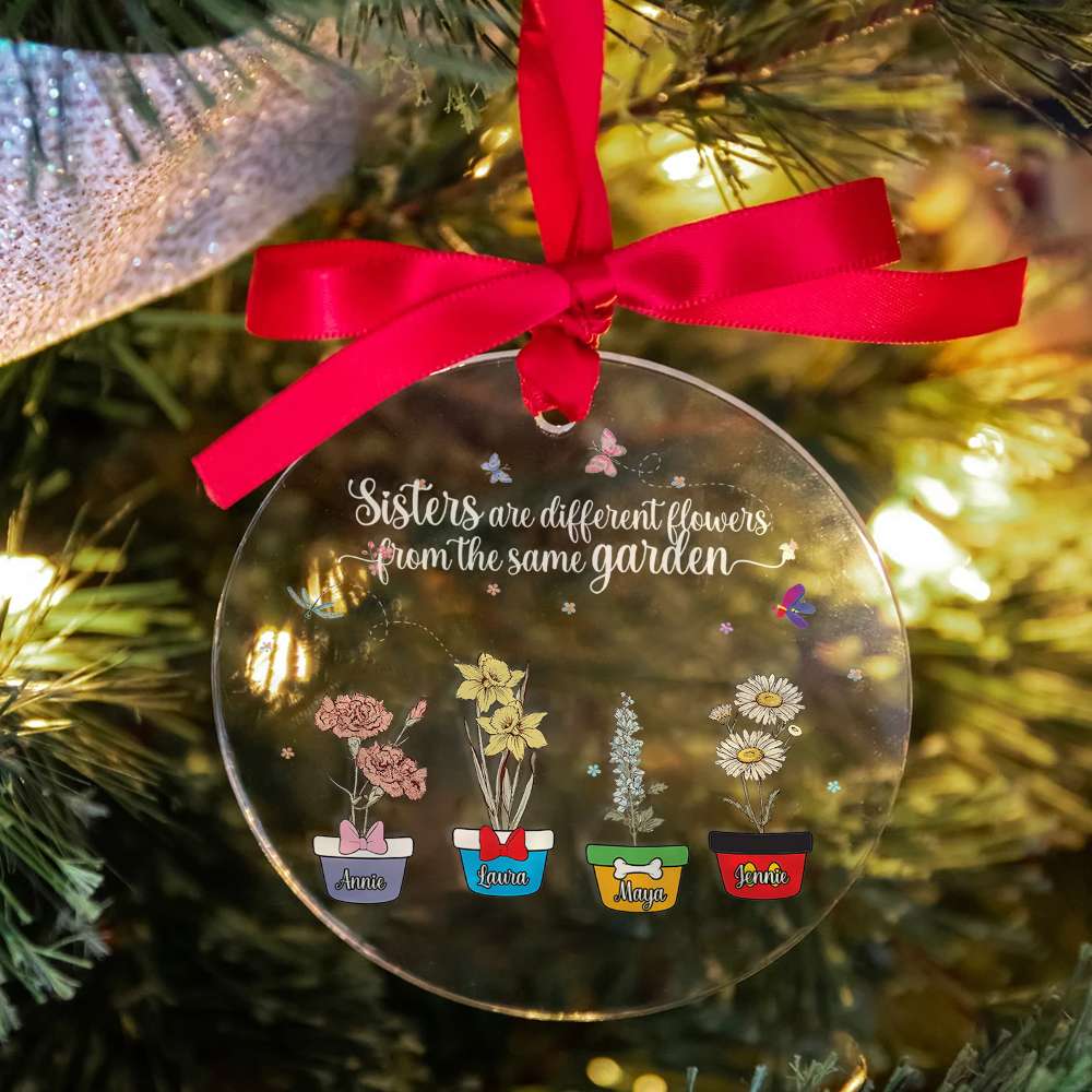 Personalized Gifts For Sisters, Christmas Ornament Sisters Are Different Flowers - Xmas Ornament Gift Personalized Gifts For Sisters, Christmas Ornament Sisters Are Different Flowers - Xmas Ornament Gift