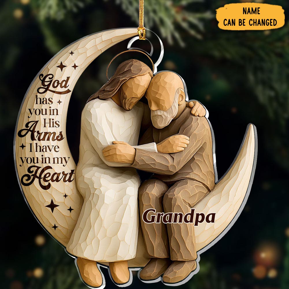 Personalized God Has You In His Arms Memorial Christmas Ornament Gifts For Dad