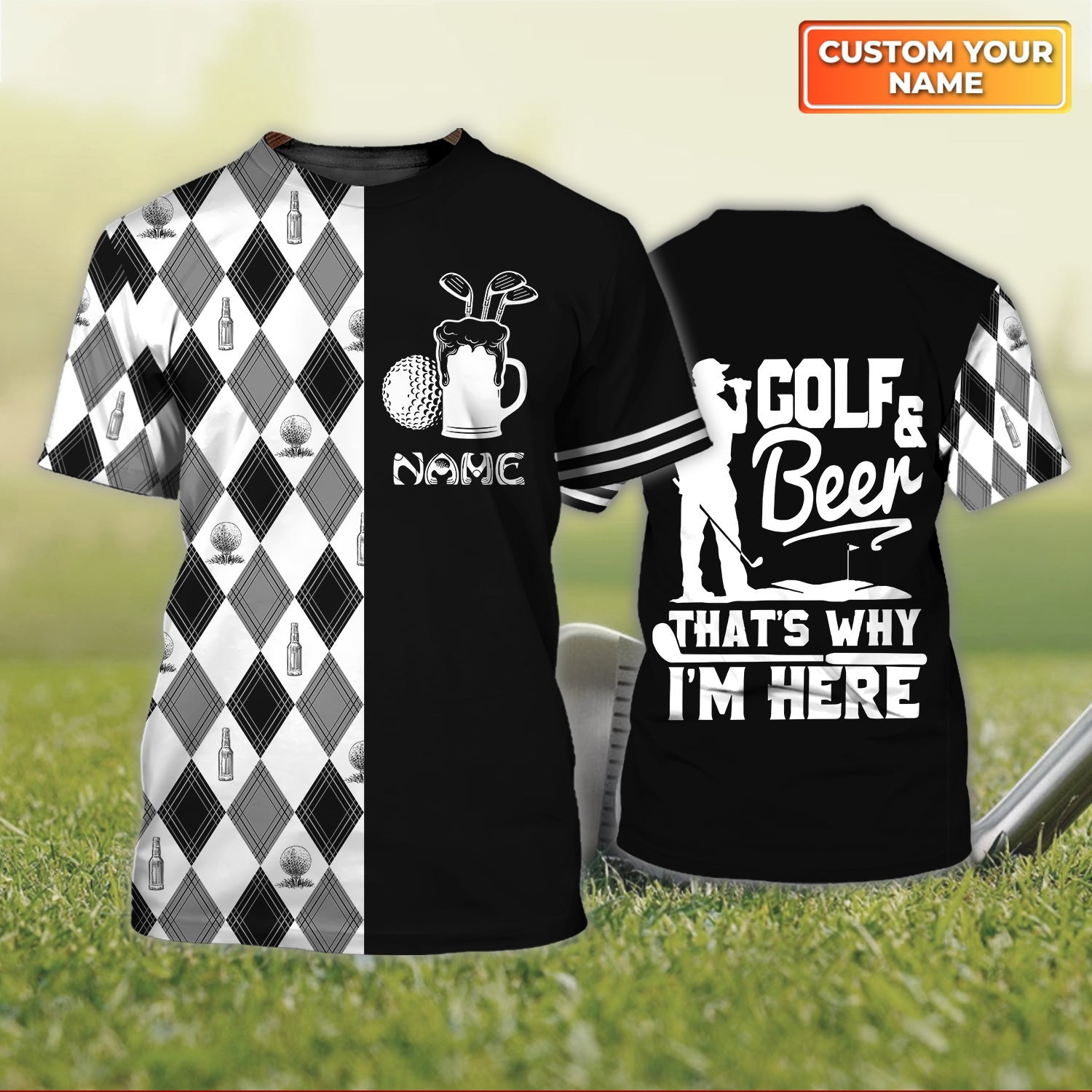 Personalized Golf & Beer That Why I'm Here T-Shirt Best Golf Clothing Cool Present For Wife