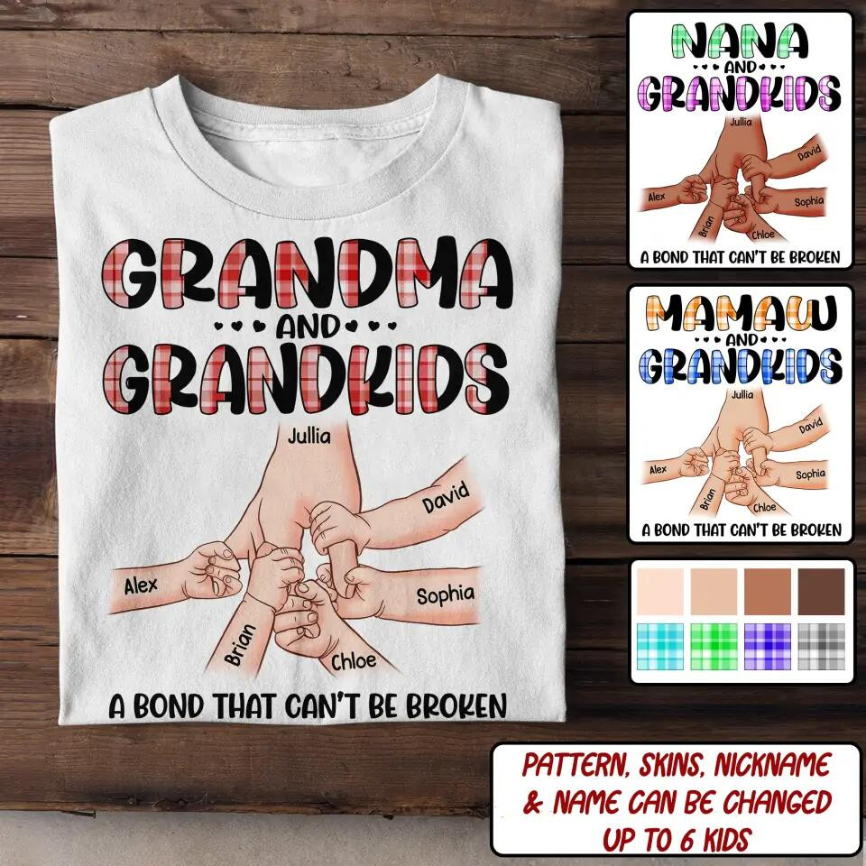 Personalized Grandma And Grandkids A Bond Can'T Be Broken Kid Name Hand T-Shirt Mother's Day Shirt Mother's Day Presents For Grandma