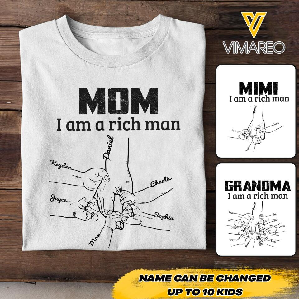 Personalized Grandma Mom I Am A Rich Man T-Shirt Mother's Day Shirt Great Mother's Day Gifts