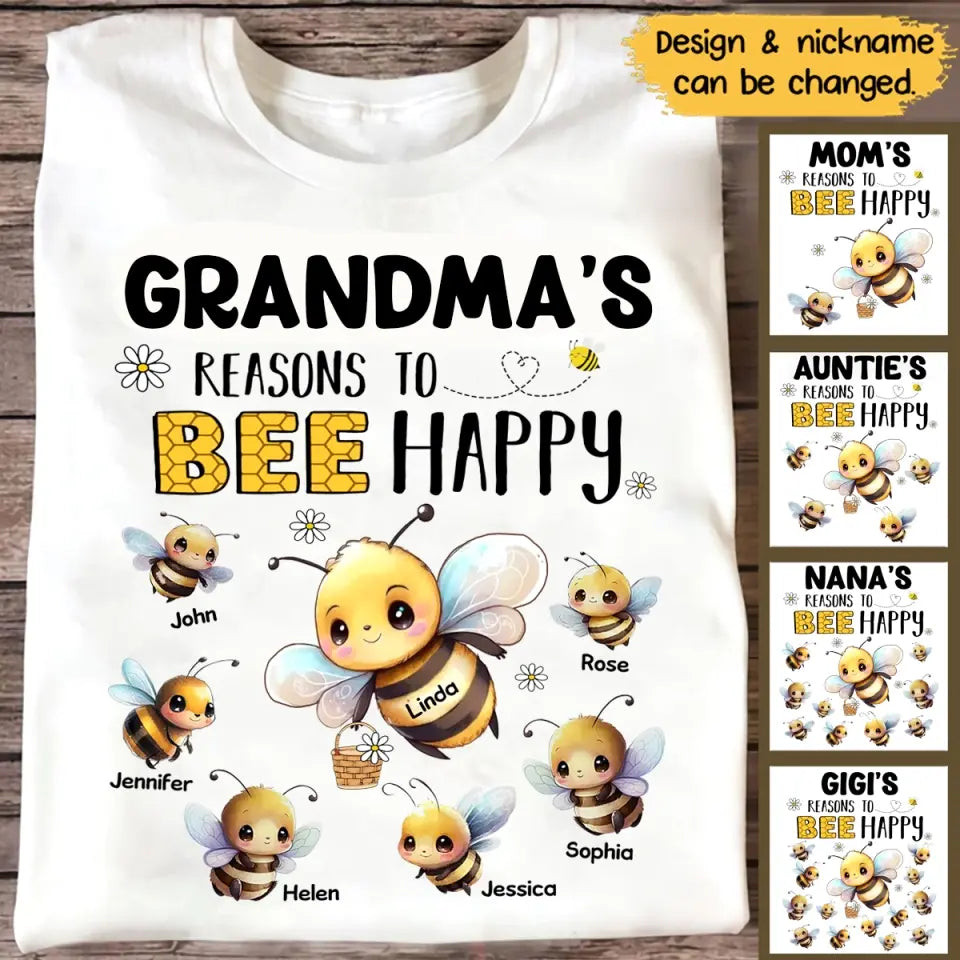 Personalized Grandma's Reasons To Bee Happy Nana Mom Auntie Custom Kids Name T-Shirt Mother's Day Shirt Presents For Girlfriend