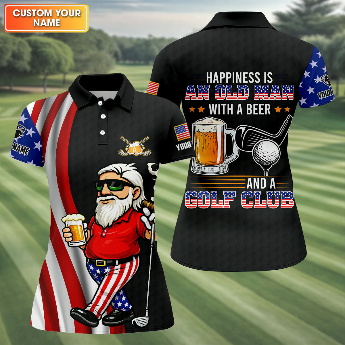 Personalized Happiness Is An Old Man With A Beer Funny 4th Of July Polo Shirt Golf Clothing