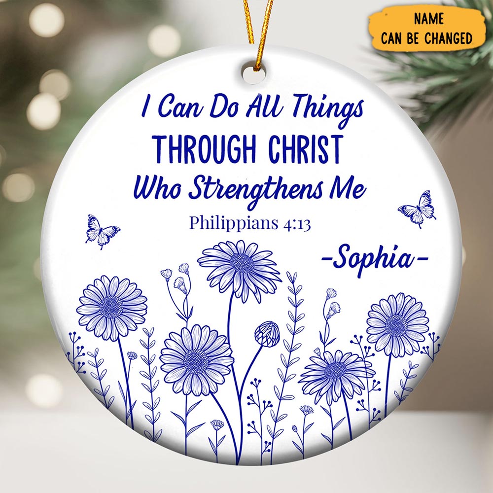 Personalized I Can Do All Things Through Christ Christmas Ornament Christian Christmas Gifts