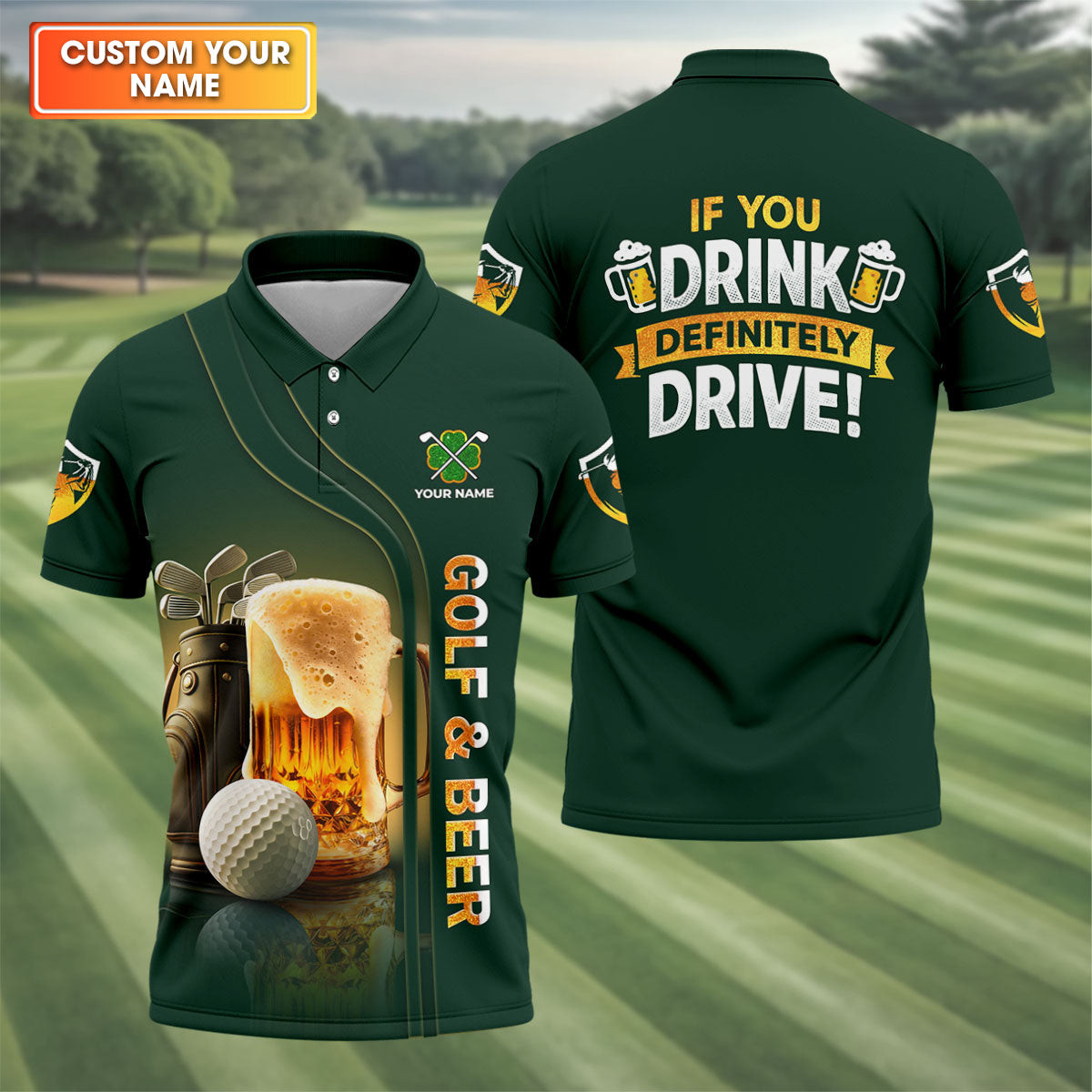 Personalized If You Drink Definitely Drive Golf And Beer St Patrick's Day Polo Shirt Golf Apparel