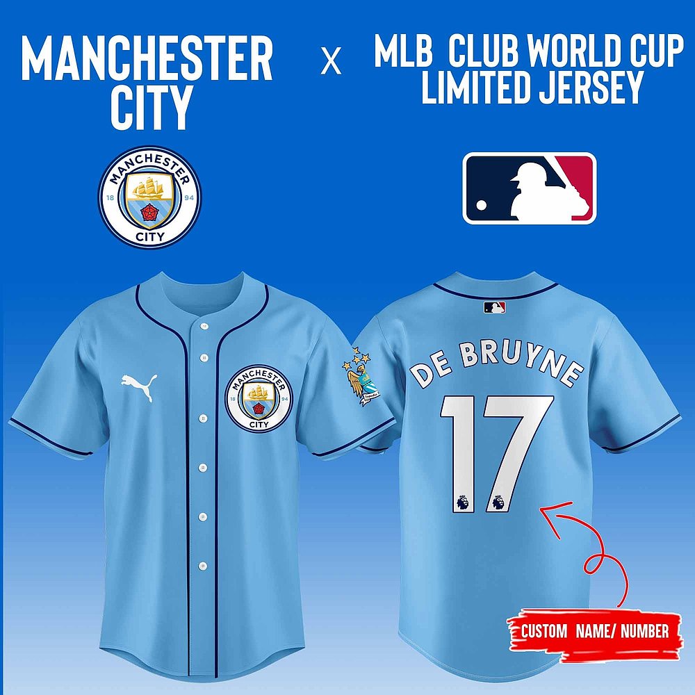 Personalized Manchester City x MLB Club World Cup Limited Jersey 2025 Best Gift For Football Lovers