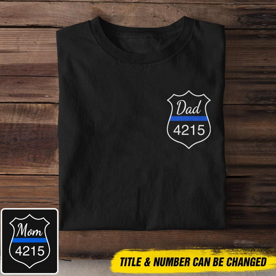 Personalized Mom Dad Grandma Nickname Police T-Shirt Mother's Day Shirt Best Gifts For New Moms