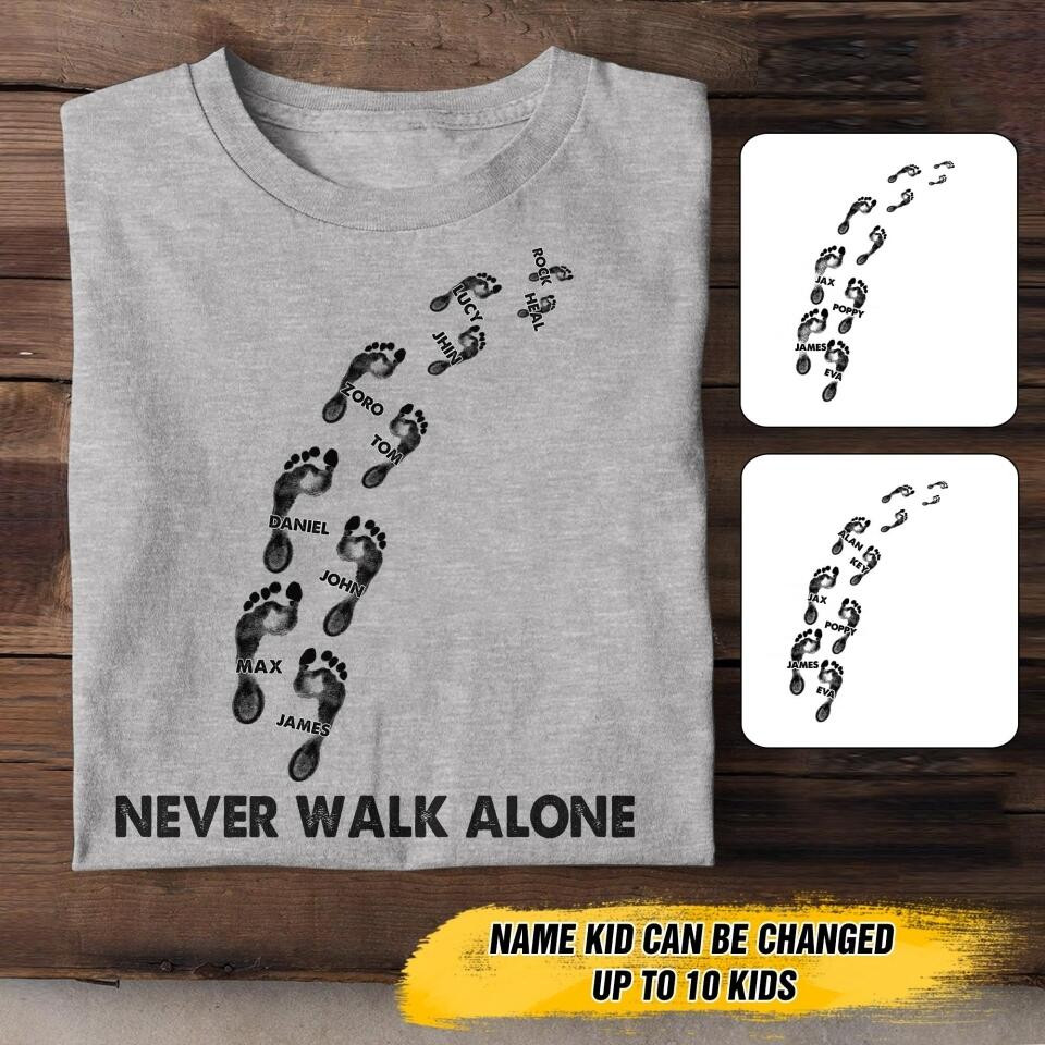 Personalized Mommy Never Walk Alone T-Shirt Mother's Day Shirt Best Gifts For Girlfriend