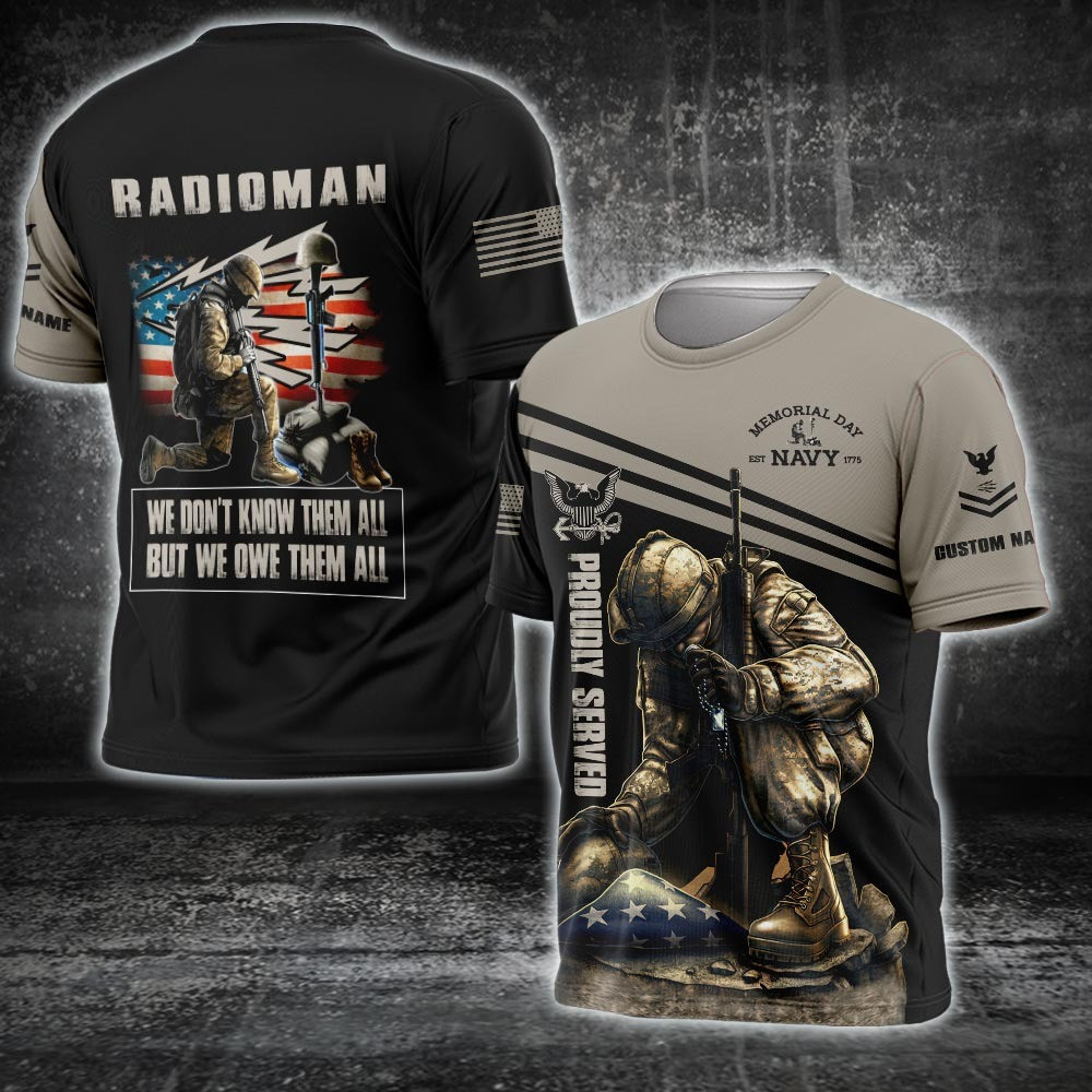 Personalized Navy Veteran T-Shirt Radioman We Don't Know Them All But We Owe Them All