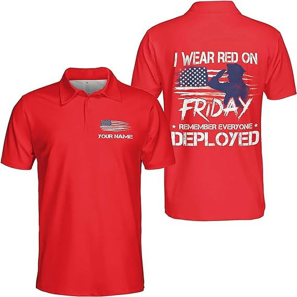 Personalized On Friday We Wear Red Remember Everyone Deployed Polo Shirt Patriotic Gifts