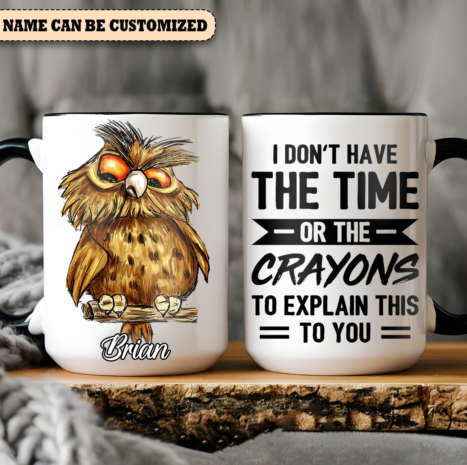 Personalized Owl Mug I Don't Have The Time Animal Themed Gifts For Owl Owners