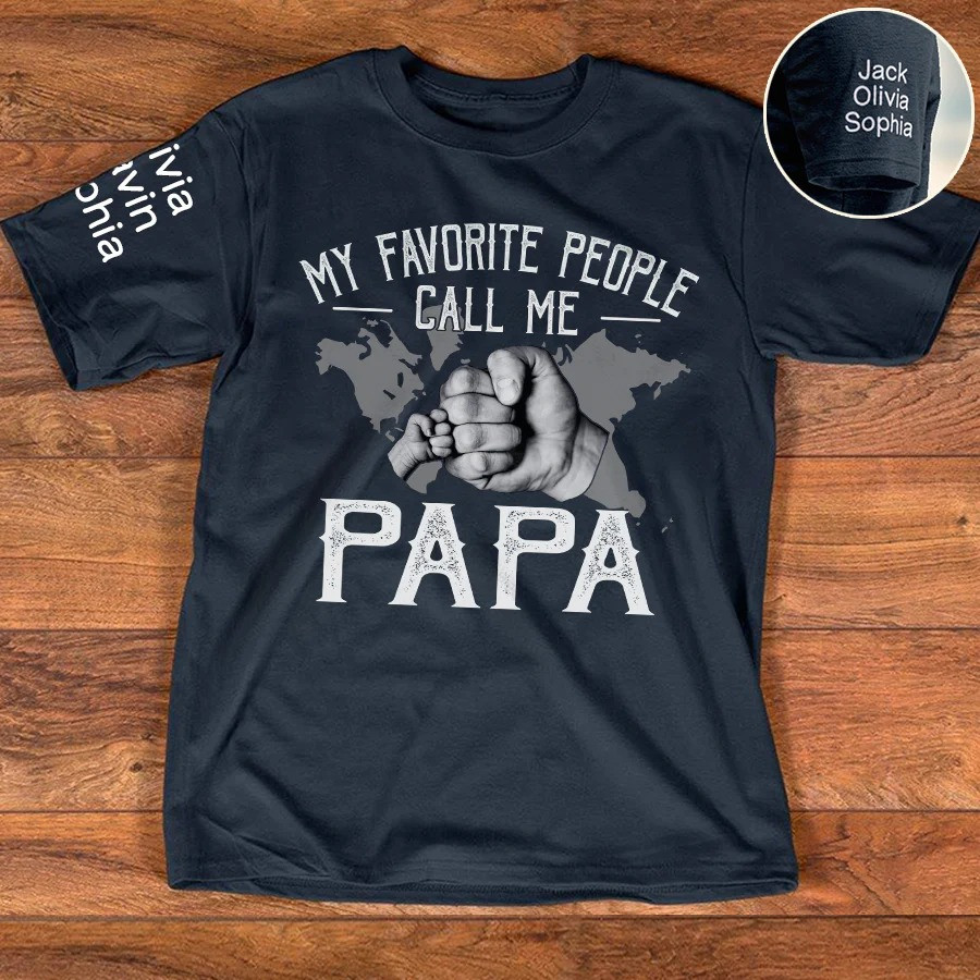 Personalized Papa T Shirt Bear Family Favorite People Call Me Papa Fathers Day Gift Ideas