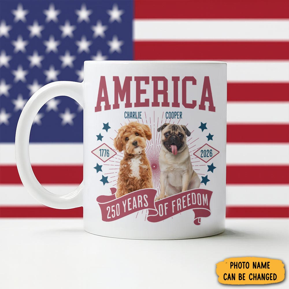 Personalized Photo America 250th Anniversary Mug America's Birthday Mug Dog Lover Gifts