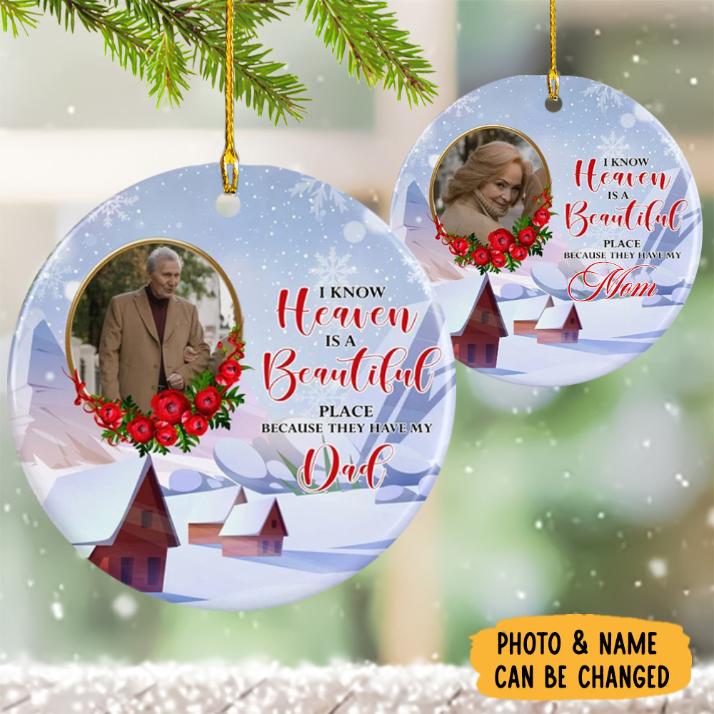 Personalized Photo Christmas In Heaven Ornament 2024 I Know Heaven Is A Beautiful Place