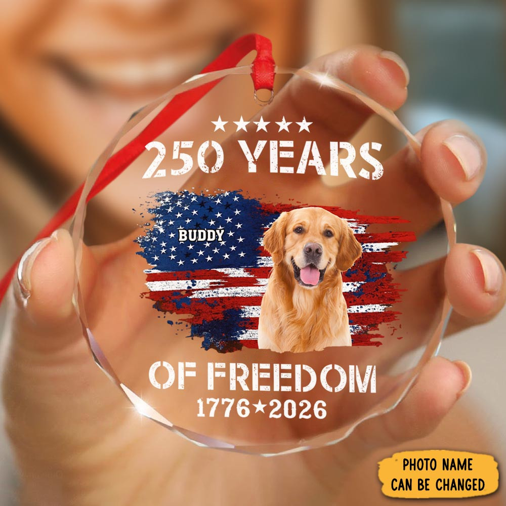 Personalized Photo Dog 250 Years Of Freedom Ornament Independence Day Ornament