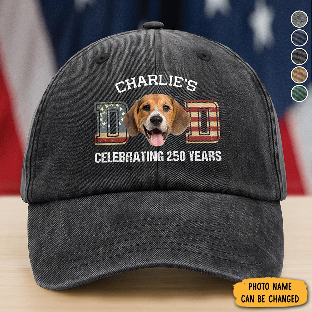Personalized Photo Dog Dad Celebrating 250 Years Hat 4Th Of July Baseball Cap Gift For Dog Owners