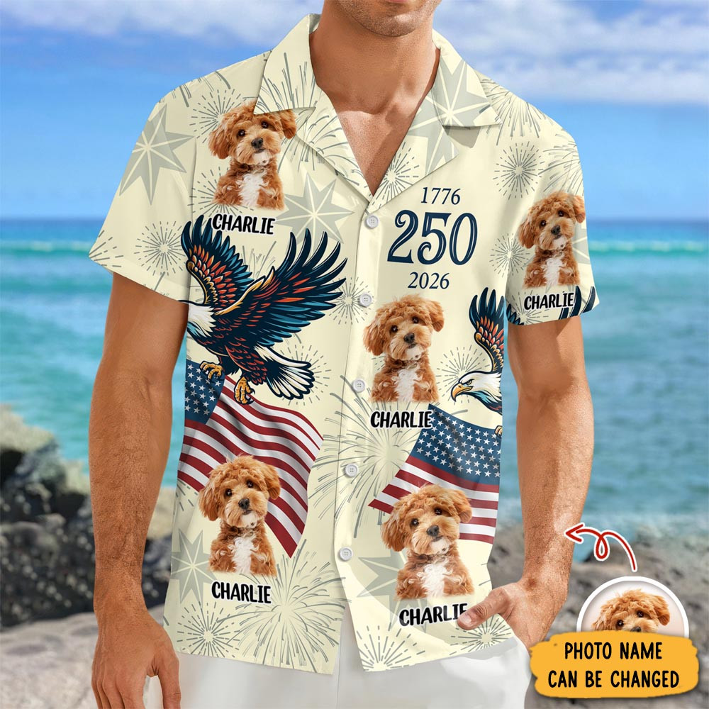 Personalized Photo Dog Eagle US 250 Anniversary 1776 2026 Hawaiian Shirt 4th Of July Merch